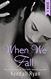 Book When We Fall (When I Break Series) free