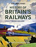 Book The Times History of Britain's Railways: From 1603 to the Present Day free