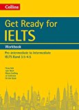 Book Collins English for IELTS – Get Ready for IELTS: Workbook: IELTS 4+ (A2+) free