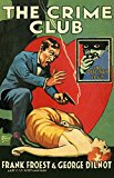 Book The Crime Club (Detective Club Crime Classics) (The Detective Story Club) free