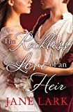 Book The Reckless Love of an Heir: An epic historical romance perfect for fans of period drama Victoria (The Marlow Family Secrets) (Book 7) free