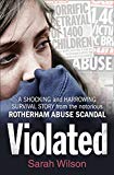 Book Violated: A Shocking and Harrowing Survival Story from the Notorious Rotherham Abuse Scandal free
