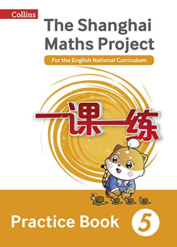 Book Shanghai Maths – The Shanghai Maths Project Practice Book Year 5: For the English National Curriculum free