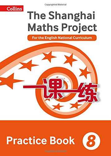 Book Shanghai Maths – The Shanghai Maths Project Practice Book Year 8: For the English National Curriculum free