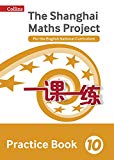 Book Shanghai Maths – The Shanghai Maths Project Practice Book Year 10: For the English National Curriculum free