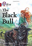 Book Collins Big Cat – The Black Bull: Topaz/Band 13 free