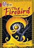 Book Collins Big Cat – The Firebird: Ruby/Band 14 free
