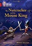 Book Collins Big Cat – The Nutcracker and the Mouse King: Ruby/Band 14 free