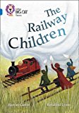 Book Collins Big Cat – The Railway Children: Sapphire/Band 16 free