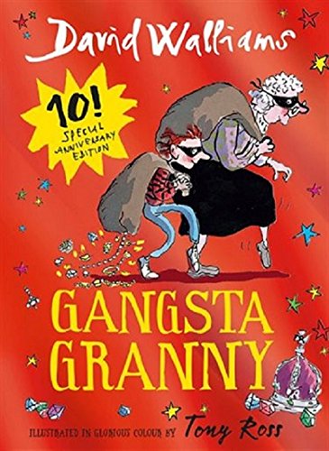 Book Gangsta Granny Anniversary Edition free