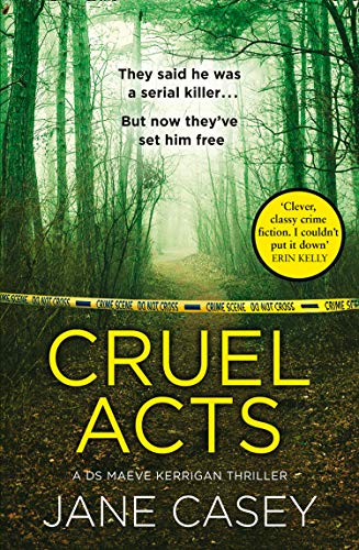 Book Cruel Acts: A compelling new detective thriller from the internationally bestselling and award-winning crime author free