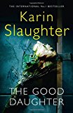 Book The Good Daughter: The Best Thriller You Will Read This Year free