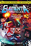 Book Quest for Justice (The Elementia Chronicles, Book 1) free