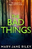 Book The Bad Things: A gripping crime thriller full of twists and turns (Alex Devlin) (Book 1) free Book The Bad Things: A gripping crime thriller full of twists and turns (Alex Devlin) (Book 1) free