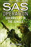 Book Guerrillas in the Jungle (SAS Operation) free