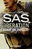 Book Kidnap the Emperor! (SAS Operation) free