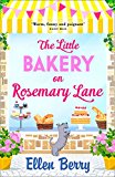 Book The Little Bakery on Rosemary Lane: A feel-good romance to warm your heart free