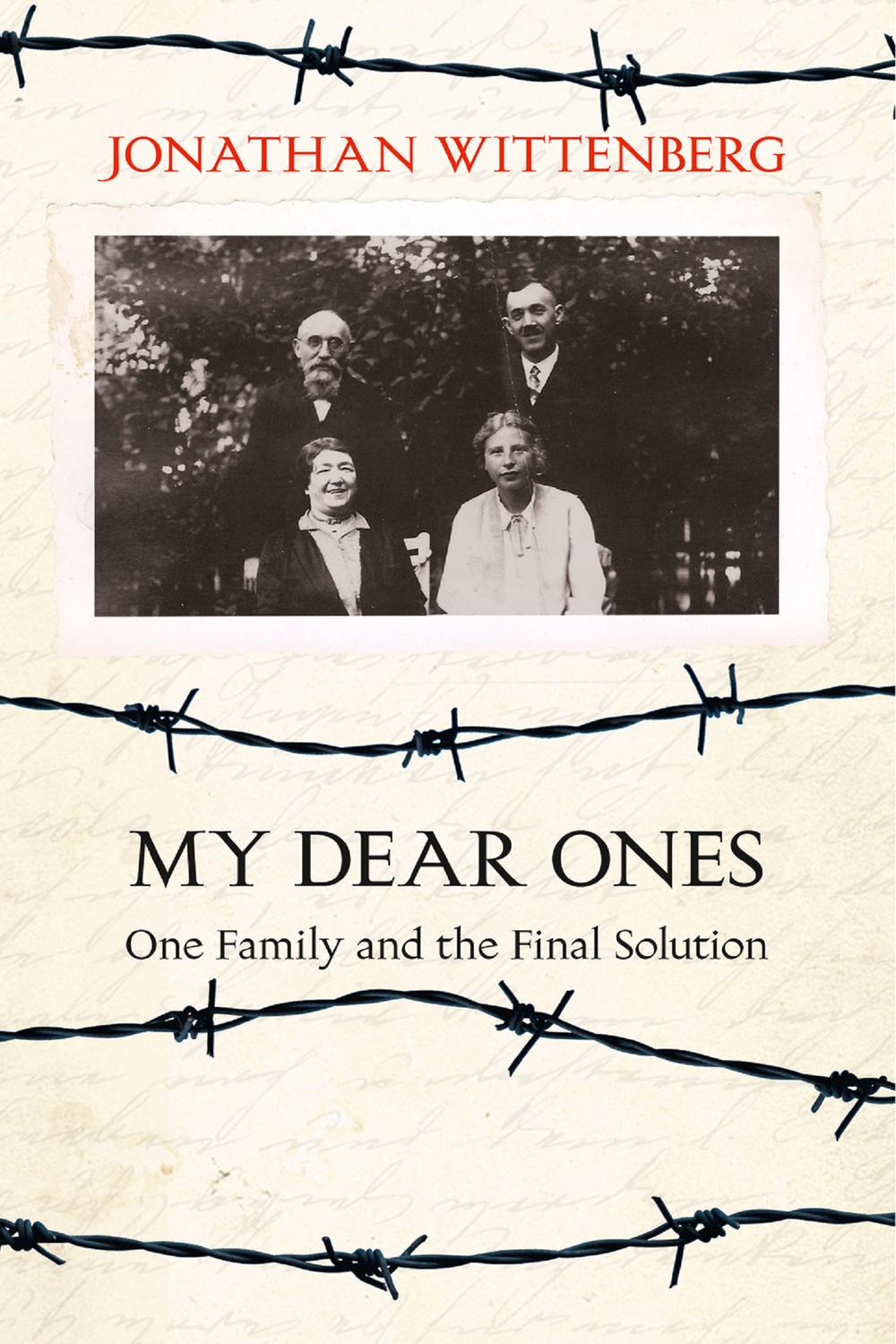 Book My Dear Ones: One Family and the Final Solution free
