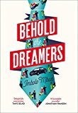 Book Behold the Dreamers: An Oprah's Book Club Pick free
