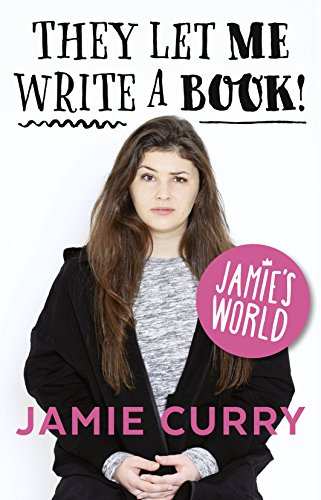 Book They Let Me Write a Book! - Signed Edition: Jamie's World free