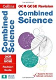 Book Collins GCSE Revision and Practice: New 2016 Curriculum  OCR Gateway GCSE Combined Science: Revision Guide free