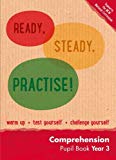 Book Ready, Steady, Practise!  Year 3 Comprehension Pupil Book: English KS2 free