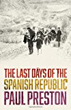 Book The Last Days of the Spanish Republic free