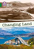 Book Collins Big Cat – Changing Land: Band 15/Emerald free
