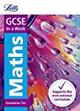 Book Letts GCSE In a Week - New 2015 Curriculum – GCSE Maths Foundation: In a Week free