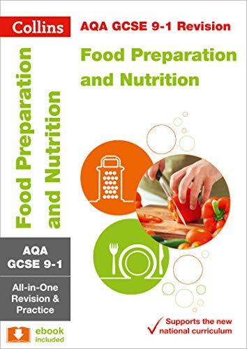 Book Collins GCSE Revision and Practice: New 2016 Curriculum – AQA GCSE Food preparation and nutrition: All-in-one Revision and Practice free