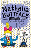 Book Nathalia Buttface and the Embarrassing Camp Catastrophe free