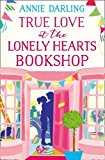 Book True Love at the Lonely Hearts Bookshop [Paperback] free