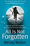 Book All is Not Forgotten free