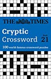 Book The Times Cryptic Crossword Book 21: 80 of the World’s Most Famous Crossword Puzzles free