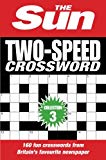 Book The Sun Two-speed Crossword Collection 3: 160 Two-in-one Cryptic And Coffee Time Crosswords free