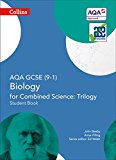 Book Collins GCSE Science – AQA GCSE (9-1) Biology for Combined Science: Triology: Student Book free