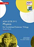 Book Collins GCSE Science – AQA GCSE (9-1) Physics for Combined Science: Triology: Student Book free