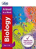 Book Letts A-level In a week - New 2015 Curriculum – A-level Biology Year 1 (and AS): In a Week free