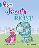 Book Beauty and the Beast: Band 13/Topaz (Collins Big Cat Tales) free
