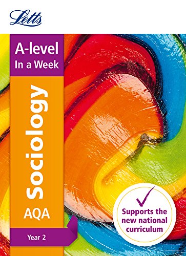 Book Letts A-level In a Week - New 2015 Curriculum – A-level Sociology Year 2: In a Week free