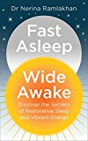 Book Fast Asleep, Wide Awake: Discover the secrets of restorative sleep and vibrant energy free