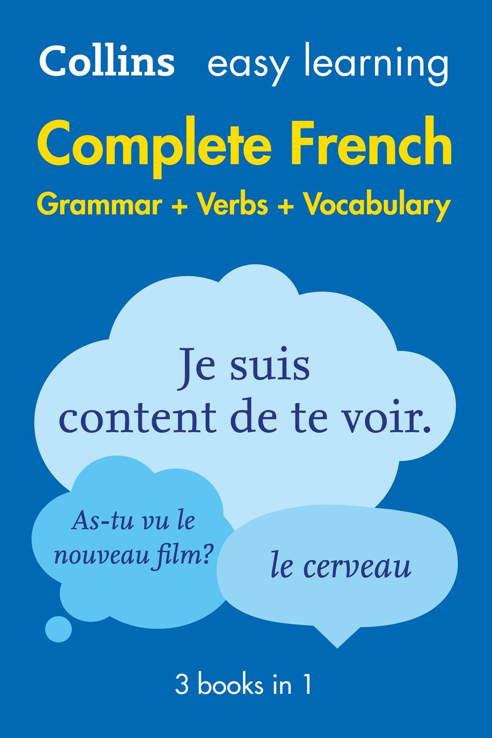 Book Easy Learning French Complete Grammar, Verbs and Vocabulary (3 books in 1) free