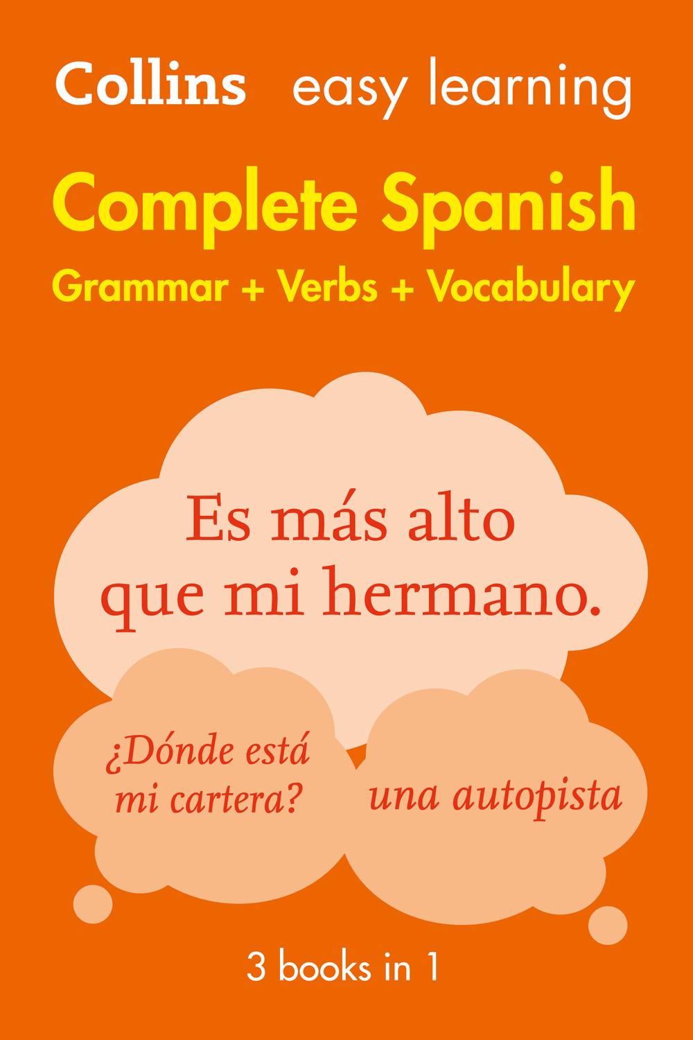 Book Easy Learning Spanish Complete Grammar, Verbs and Vocabulary (3 books in 1) free