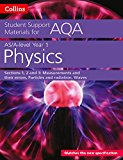 Book Collins Student Support Materials for AQA – A Level/AS Physics Support Materials Year 1, Sections 1, 2 and 3: Measurements and Their Errors, Particles and Radiation, Waves free