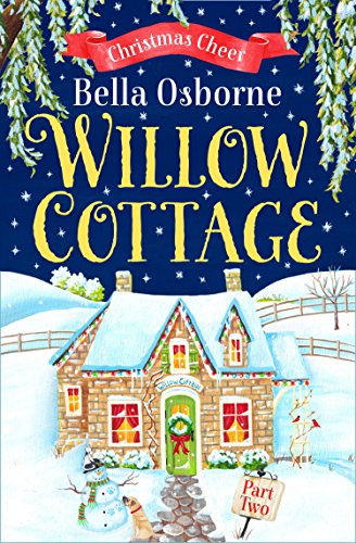 Book Willow Cottage – Part Two: Christmas Cheer (Willow Cottage Series) free