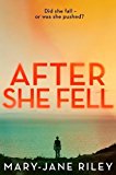 Book After She Fell: A haunting psychological thriller with a shocking twist (Alex Devlin) (Book 2) free