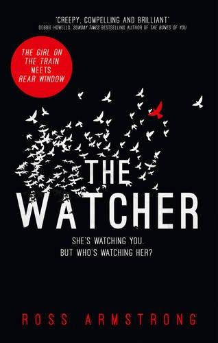 Book The Watcher: A Dark Addictive Thriller with the Ultimate Psychological Twist free