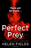 Book A DI Callanach Thriller 5 Books Set By Helen Fields (Perfect Crime, Perfect Silence, Perfect Death, Perfect Prey, Perfect Remains) free
