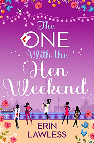 Book The One with the Hen Weekend (Bridesmaids, Book 3) free