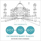 Book The Escapist's Dot-To-Dot: Extraordinary Places free